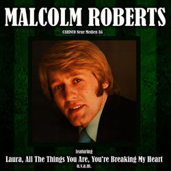 Malcolm Roberts - Malcolm Roberts