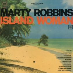 Island Woman - Marty Robbins