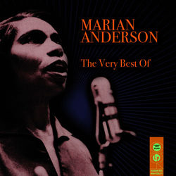 The Very Best Of - Marian Anderson