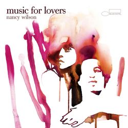 Music For Lovers - Nancy Wilson