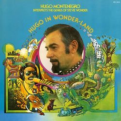 Hugo In Wonder-Land - Hugo Montenegro