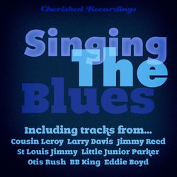 Singin' the Blues, Vol. 2 - Otis Rush