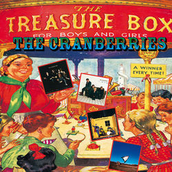 Treasure Box : The Complete Sessions 1991-99 - The Cranberries