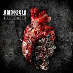 Filofobia (Deluxe Edition) - Amduscia