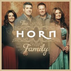 The Horn Family - The Horn Family