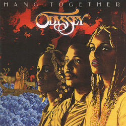 Hang Together (Expanded Edition) - Odyssey