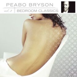Bedroom Classics, Vol. 2 - Peabo Bryson