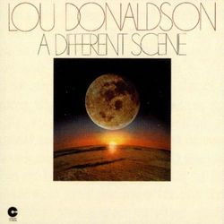 A Different Scene - Lou Donaldson