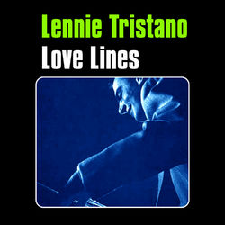 Love Lines - Lennie Tristano