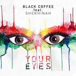 Your Eyes - Black Coffee