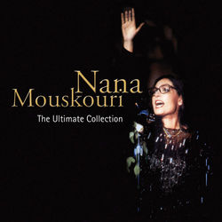 The Ultimate Collection - Nana Mouskouri