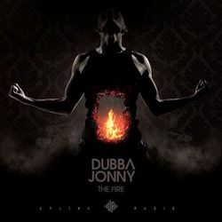 The Fire LP - Dubba Jonny