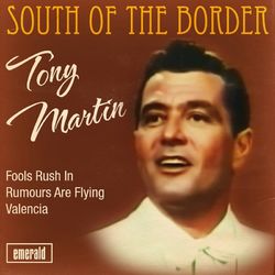 South of the Border - Tony Martin