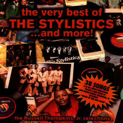 The Very Best of the Stylistics ... And More! - The Stylistics