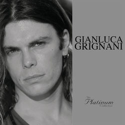 The Platinum Collection - Gianluca Grignani