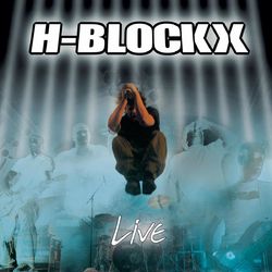 Live - H-Blockx