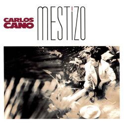 Mestizo - Carlos Cano