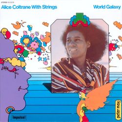 World Galaxy - Alice Coltrane