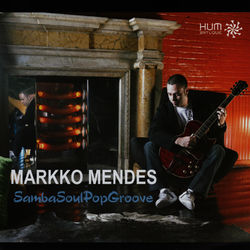SambaSoulPopGroove - Markko Mendes
