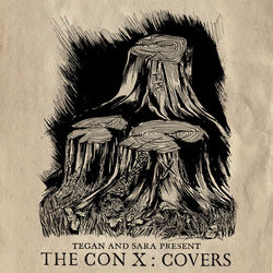 Tegan And Sara Present The Con X: Covers - Hayley Williams
