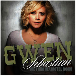 Met Him In A Motel Room - Gwen Sebastian
