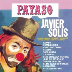 Payaso - Javier Solís