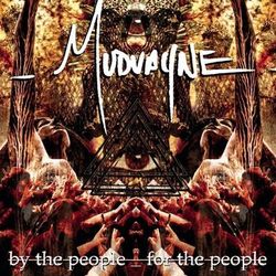 By The People, For The People - Mudvayne