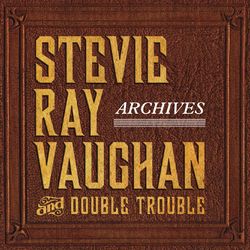 Archives - Stevie Ray Vaughan & Double Trouble