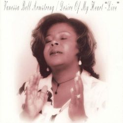 Desire Of My Heart "Live" - Vanessa Bell Armstrong