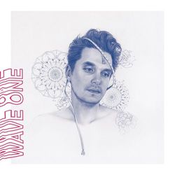 The Search for Everything - Wave One - John Mayer