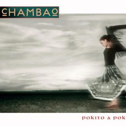 Pokito A Poko - Chambao