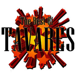 The Best Of Tavares - Tavares