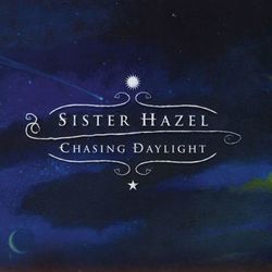 Chasing Daylight - Sister Hazel