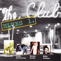 The Club - Blues 1 - Bessie Smith