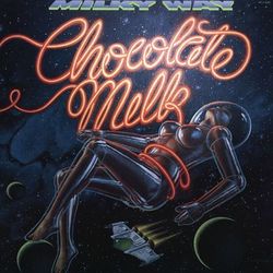 Milky Way - Chocolate Milk