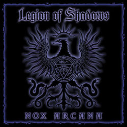 Legion of Shadows - Nox Arcana