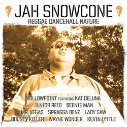 Jah Snowcone: Reggae Dancehall Nature - Kevin Lyttle