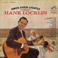 Once Over Lightly - Hank Locklin