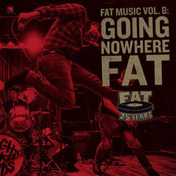 Fat Music Vol. 8: Going Nowhere Fat - Mad Caddies