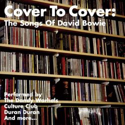 Cover To Cover: The Songs Of David Bowie - White Buffalo