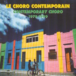 Le choro contemporain 1978-1999 - Zé da Velha