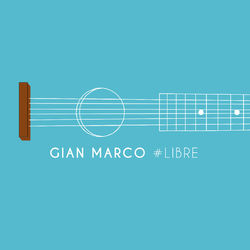 #Libre - Gian Marco