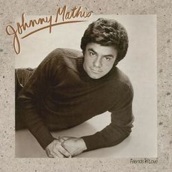 Friends In Love - Johnny Mathis