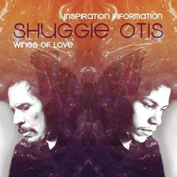 Inspiration Information/ Wings Of Love - Shuggie Otis
