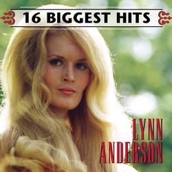 16 Biggest Hits - Lynn Anderson