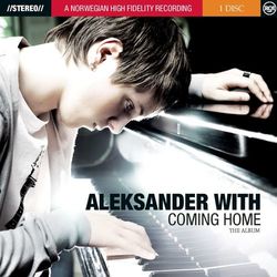 Coming Home - Aleksander With