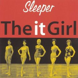 The It Girl - Sleeper
