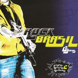 Rock Brasil - 25 anos singles, remixes e raridades - Volume 02 - Magazine