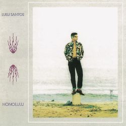 Honolulu - Lulu Santos