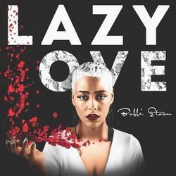 Lazy Love - The Collective